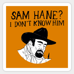 Sam Hane Sticker